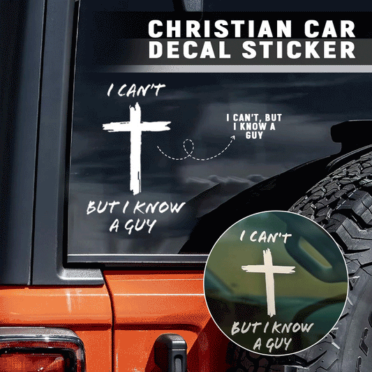 🔥2025 New Arrival 🔥I Can't, But I Know A Guy - Christian Jesus Cross Car
